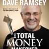 The Total Money Makeover: Classic Edition: A Proven Plan for Financial Fitness 7 81eCiKyn8IL