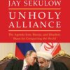 Unholy Alliance: The Agenda Iran, Russia, and Jihadists Share for Conquering the World 25 81eRkQ9NLsL