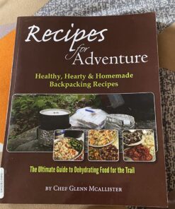 Recipes for Adventure: Healthy, Hearty and Homemade Backpacking Recipes 6 81gV638lKL