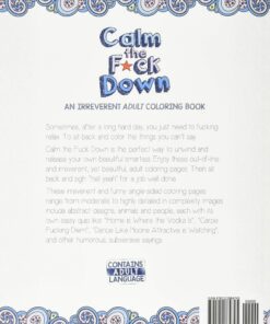 Calm the F*ck Down: An Irreverent Adult Coloring Book Paperback, Coloring Book 43 81hJaNAeNbL