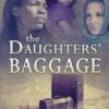 The Daughters' Baggage Paperback 7 81i6DtDXAiL
