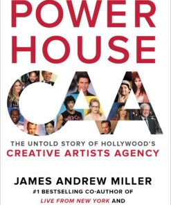 Powerhouse: The Untold Story of Hollywood's Creative Artists Agency