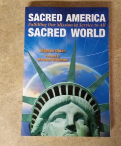 Sacred America, Sacred World: Fulfilling Our Mission in Service to All 11 81iTxPntwyL
