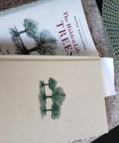 The Hidden Life of Trees: What They Feel, How They Communicate―Discoveries from A Secret World (The Mysteries of Nature, 1) 18 81jg7uWnGKL