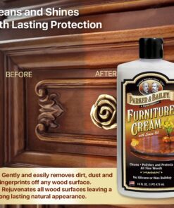 PARKER & BAILEY FURNITURE CREAM - Multisurface Wood Cleaner And Polish Furniture Quick Shine Restorer Protector Kitchen Cabinets Surface Cleaner House Cleaning Supplies Home Improvement, 16oz 16 Fl Oz (Pack of 1) 28 81l4JfIwA1L