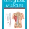 The Concise Book of Muscles, Fourth Edition 2 81ncIqkjDAL