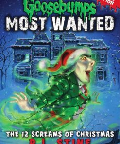 The 12 Screams of Christmas (Goosebumps Most Wanted: Special Edition #2) (2)