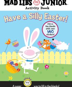 Have a Silly Easter!: Mad Libs Junior Activity Book