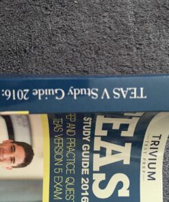 TEAS V Study Guide 2016:: TEAS Test Prep and Practice Questions for the TEAS Version 5 Exam 40 81tNfZKrw L