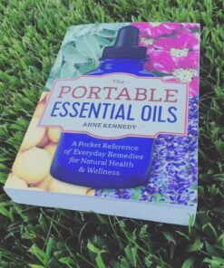 The Portable Essential Oils: A Pocket Reference of Everyday Remedies for Natural Health & Wellness 31 81utSFda5 L