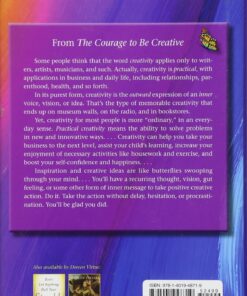 Alternative view of The Courage to Be Creative: How to Believe in Yourself, Your Dreams and Ideas, and Your Creative Career Path