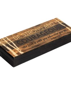 P. Graham Dunn Be Strong and Courageous 4.5 x 12 inch Wood Sign Block Plaque 9 81vNXr4 16L
