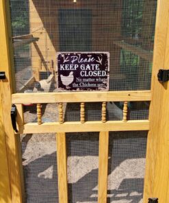 Please Keep GATE Closed No Matter What The Chickens say Tin Chic Sign Vintage Retro Rustic 9"x 12" Metal Plate Store Home Decor Gift Ideas Chickens say 5 81xdCdtAuoL
