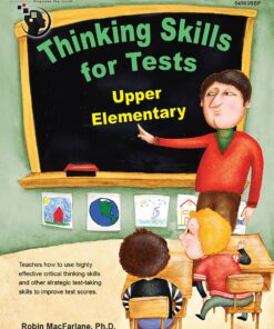 Thinking Skills for Tests: Upper Elementary Workbook - Developing Test-Taking Skills for Standardized Testing (Grades 3-5)