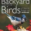 National Geographic Backyard Guide to the Birds of North America (National Geographic Backyard Guides) Paperback 3 914YYFxAD2L