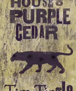 House of Purple Cedar