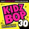 KIDZ BOP 30 Kidz Bop 30 5 917K821dykL