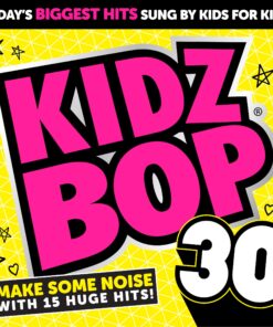 KIDZ BOP 30 Kidz Bop 30