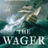 The Wager: A Tale of Shipwreck, Mutiny and Murder (Random House Large Print) Paperback, Large Print 21 9192ZHx2HzL