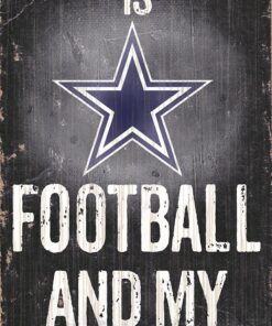 Dallas Cowboys Fan Creations N0640 Football and My Dog Sign