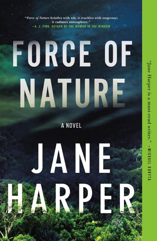 Force of Nature: A Novel Paperback