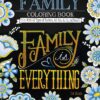 Chalk-Style Family Coloring Book: Color With All Types of Markers, Gel Pens & Colored Pencils (Design Originals) 32 Cozy Designs with Sayings Celebrating Families in the Rustic Folk Art Style of Chalk 74 91BHqY6riQL 1