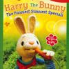 Harry The Bunny - The Funniest Sunniest Specials