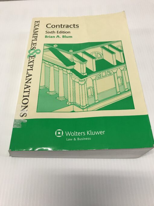 Examples & Explanations: Contracts, Sixth Edition Paperback