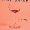 Sweetbitter: A novel 50 91JFOMN87oL