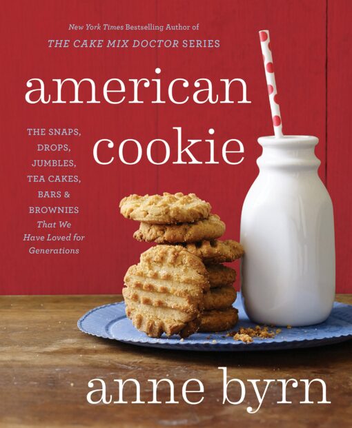 American Cookie: The Snaps, Drops, Jumbles, Tea Cakes, Bars & Brownies That We Have Loved for Generations: A Baking Book Paperback