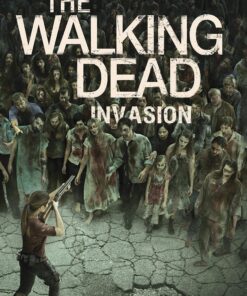 Robert Kirkman's The Walking Dead: Invasion (The Walking Dead Series, 6)