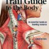 Trail Guide to the Body Student Workbook