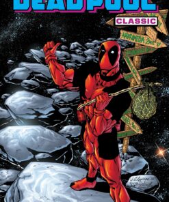 DEADPOOL CLASSIC VOL. 6