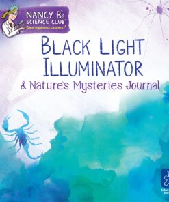 Educational Insights Nancy B's Science Club Black Light Illuminator & Nature's Mysteries Journal 14 91QXsQ5UZaL