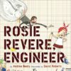 Rosie Revere, Engineer (The Questioneers) 5 91S7Mq6UiVL