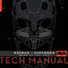 Batman V Superman: Dawn Of Justice: Tech Manual Hardcover 77 91VzfhGSRDL