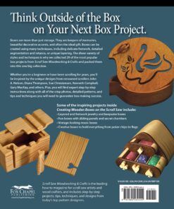 Alternative view of Creating Wooden Boxes on the Scroll Saw: Patterns and Instructions for Jewelry, Music, and Other Keepsake Boxes (Fox Chapel Publishing) 25 Fun Projects (The Best of Scroll Saw Woodworking & Crafts)