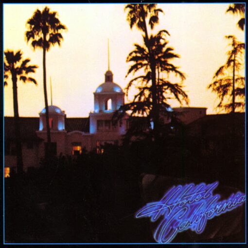 Hotel California Hotel California