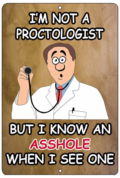 Funny Not a Proctologist Metal Tin Sign Wall Decor Man Cave Bar Gift For Dad