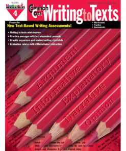 Newmark Learning Grade 4 Common Core Writing to Text Book