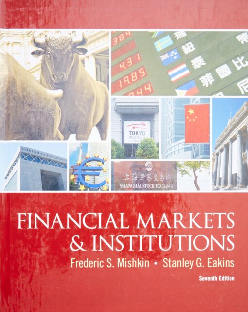 Financial Markets and Institutions (The Prentice Hall Series in Finance)