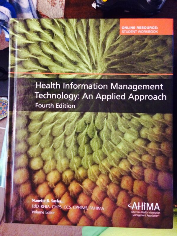 Health Information Management Technology An Applied Approach Hardcover health-information-management-technology-an-applied-approach-hardcover