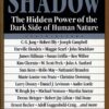 Meeting the Shadow: The Hidden Power of the Dark Side of Human Nature Paperback 3 91wOY3Hpn6L
