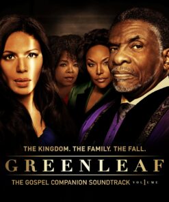 Greenleaf: Volume 1 The Gospel Companion Soundtrack Greenleaf (Gospel Companion Soundtrack, Vol. 1)
