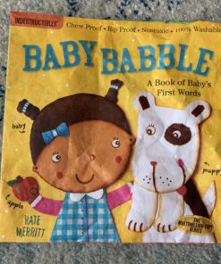 Indestructibles: Baby Babble: A Book of Baby's First Words: Chew Proof · Rip Proof · Nontoxic · 100% Washable (Book for Babies, Newborn Books, Safe to Chew) Paperback 31 B12hhe6Vf8S