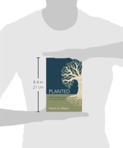 Alternative view of Planted: Belief and Belonging in an Age of Doubt