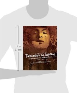 Dreaming in Indian: Contemporary Native American Voices 13 416xLjf1KmL