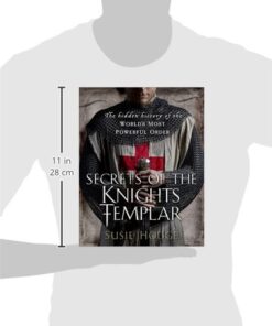 Alternative view of Secrets of the Knights Templar: A Chronicle 1129-1312