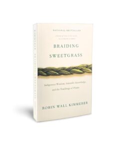 Braiding Sweetgrass: Indigenous Wisdom, Scientific Knowledge and the Teachings of Plants 16 41wO6LbuITL
