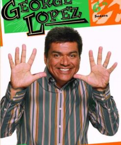 The George Lopez Show: The Complete Sixth Season